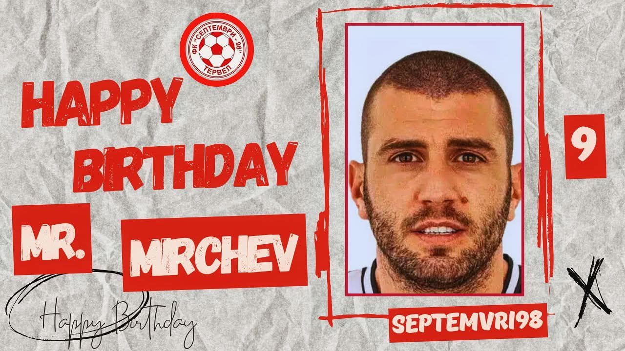 Владислав Мирчев празнува 38-ия си рожден ден Днес рожден ден празнува опитният нападател на Септември (Тервел) Владислав Мирчев. Бившият младежки национал, играл в Шампионската лига с беларуския БАТЕ Борисов, навършва 38 години. Мирчев е в състава на Септември от лятото на 2022 година и не спира да помага на отбора с головете и опита си. През този сезон той има 9 попадения в 16 срещи в шампионата. Пожелаваме му здраве, успехи и още много голове с екипа на "хановете"!